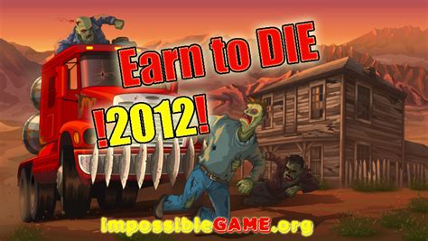 earn to die unblocked games|Earn to Die 2012: Part 2 .